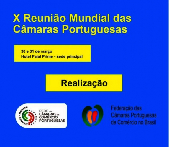 X Reunio Mundial das Cmaras de Comrcio Portuguesas